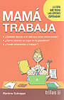mama trabaja